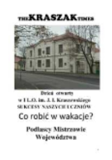 The Kraszak Times: gazetka szkolna I LO im. J. I. Kraszewskiego w Białej Podlaskiej R. 4 (2012/2013) [nr 4]