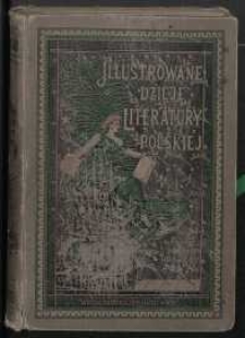 Illustrowane dzieje literatury polskiej. T. 5, Wiek oświecenia i romantyzm