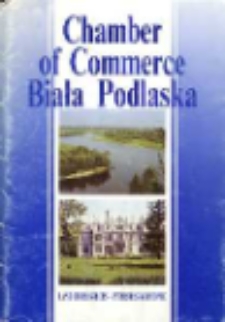 Zarys koncepcji wariantowych strategii aktywizacji gospodarczej obszaru woj. bialskopodlaskiego : (roboczy materiał konsultacyjny)