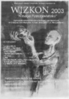 Plakat : [Inc.:] Wizkon : Drżenie rzeczywistości : Ogólnopolski konwent miłośników fantastyki i gier fabularnych 8-10 sierpnia 2003