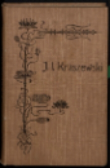 Bracia Zmartwychwstańcy : powieść z czasów Chrobrego. T. 2