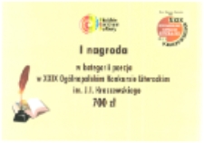 Druk okolicznościowy : I nagroda w kategorii "Poezja" w XXIX Ogólnopolskim Konkursie Literackim im. J. I. Kraszewskiego [...]