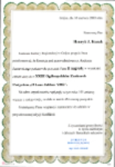 Dyplom : [Inc.:] Szanowny Pan Henryk J. Kozak [...] Komisja postanowiła przyznać II nagrodę [...] w XXIII Ogólnopolskim Konkursie Poetyckim "O Laur Jabłoni '2003"