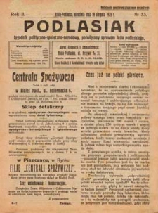 Podlasiak : tygodnik polityczno-społeczno-narodowy, poświęcony sprawom ludu podlaskiego R. 2 (1923) nr 33