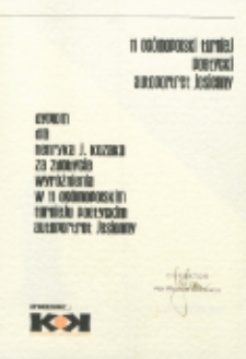 Dyplom dla Henryka J. Kozaka za zdobycie wyróżnienia w 11 Ogólnopolskim Turniej Poetyckim "Autoportret Jesienny" Krotoszyn 2002.