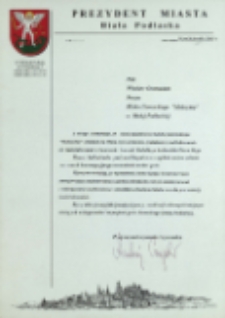 List gratulacyjny : [Inc.:] Pan Wiesław Gromadzki Prezes Klubu Literackiego "Maksyma" w Białej Podlaskiej z okazji jubileuszu 20-lecia działalności Klubu Literackiego [...]