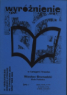 Dyplom : [Inc.:] Wyróżnienie w kategorii "fraszka" : Wiesław Gromadzki : IV Ogólnopolski Konkurs Literacki im. Stanisława Leca, Nowy Targ, 2002