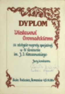 Dyplom Wiesławowi Gromadzkiemu za zdobycie nagrody specjalnej w IV Konkursie Literackim im. J. I. Kraszewskiego