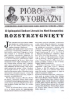 Pióro Wyobraźni : jednodniówka Międzyrzeckiego Klubu Młodych Twórców "Pióro" 2006