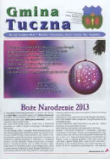 Gmina Tuczna : Biuletyn Informacyjny Gminy Tuczna Nr 12 (grudzień 2013)