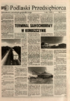 Podlaski Przedsiębiorca : aktualności samorządu gospodarczego R. 2 (1999) nr 2