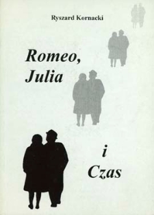 Romeo, Julia i czas