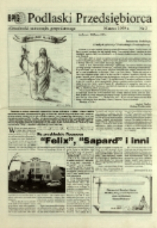 Podlaski Przedsiębiorca : aktualności samorządu gospodarczego R. 2 (1999) nr 3