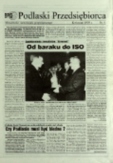 Podlaski Przedsiębiorca : aktualności samorządu gospodarczego R. 2 (1999) nr 4