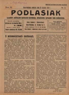 Podlasiak : tygodnik polityczno-społeczno-narodowy, poświęcony sprawom ludu podlaskiego R. 3 (1924) nr 3