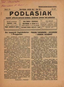Podlasiak : tygodnik polityczno-społeczno-narodowy, poświęcony sprawom ludu podlaskiego R. 4 (1925) nr 27