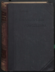 S. Orgelbranda Encyklopedyja powszechna z ilustracjiami i mapami. T. 14 : od Sowa do Tzschirner