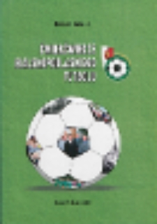 Ćwierćwiecze bialskopodlaskiego futbolu