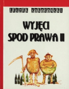 Wyjęci spod prawa II