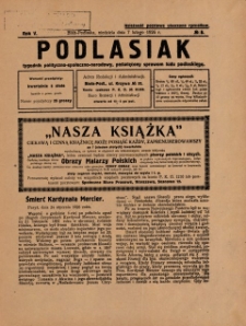 Podlasiak : tygodnik polityczno-społeczno-narodowy, poświęcony sprawom ludu podlaskiego R. 5 (1926) nr 6