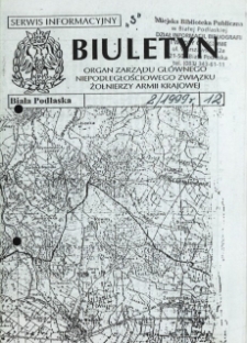 Biuletyn : organ Zarządu Głównego Niepodległościowego Związku Zołnierzy Armii Krajowej : serwis informacyjny "S" R. 3 (1999) nr 2 (12)